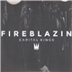 Capital Kings - Fireblazin